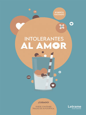 cover image of Intolerantes al amor